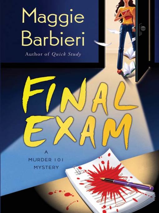 Title details for Final Exam by Maggie Barbieri - Available
